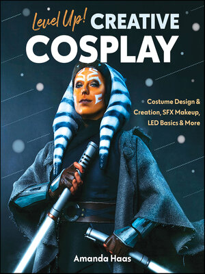 cover image of Level Up! Creative Cosplay